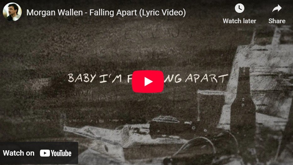 Lagu Falling Apart - Morgan Wallen.