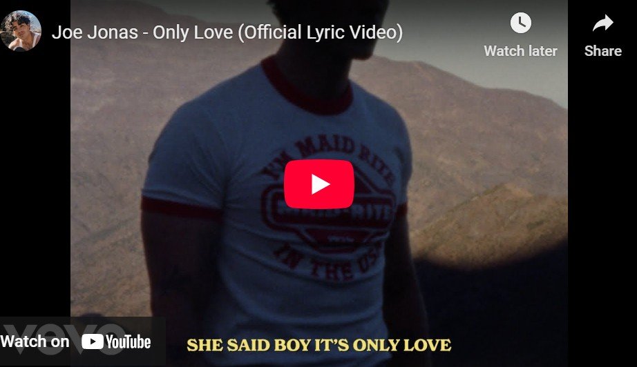 Lagu Only Love - Joe Jonas.