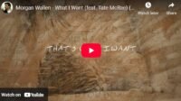 Lagu What I Want - Morgan Wallen.