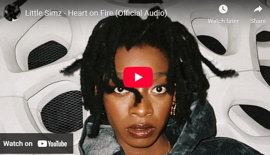 Lagu Heart On Fire - Little Simz.