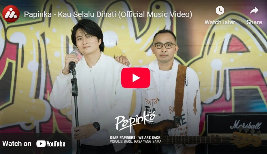 Lagu Kau Selalu Di Hatiku - Papinka.