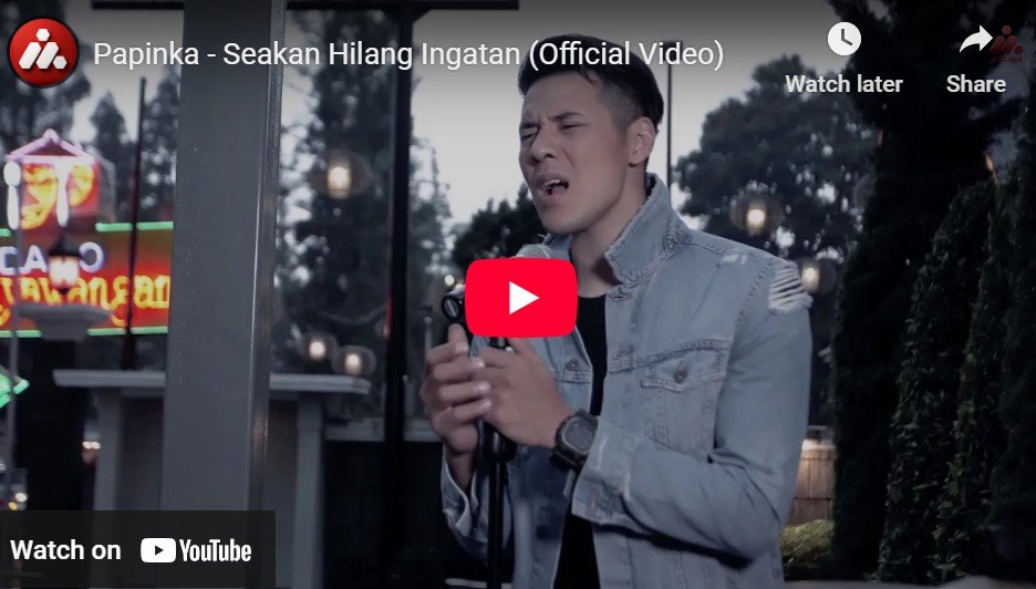 Lagu Seakan Hilang Ingatan - Papinka.