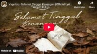 Lagu Selamat Tinggal Kenangan - Vagetoz.
