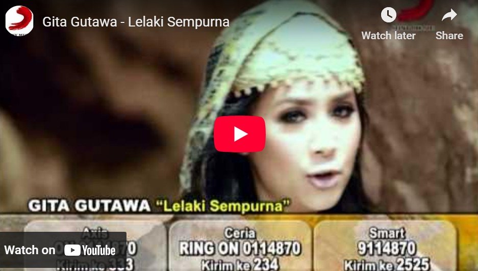 Lagu Lelaki Sempurna - Gita Gutawa.
