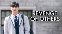 Drama Korea Revenge of Others 2022: Analisis Ending, Tokoh, dan Pesan Moral yang Mengguncang!
