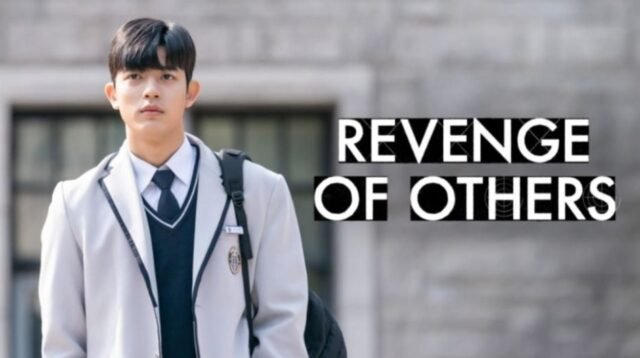 Drama Korea Revenge of Others 2022: Analisis Ending, Tokoh, dan Pesan Moral yang Mengguncang!