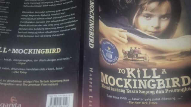 Kupas Tuntas To Kill a Mockingbird Harper Lee: Novel Legendaris yang Mengubah Cara Kita Melihat Keadilan
