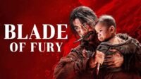 Kesan Nonton Film Blade Fury (2024): Ketika Pendekar Bercampur Balas Dendam dan Keadilan
